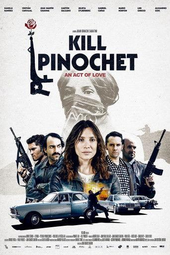 Kill Pinochet film afişi