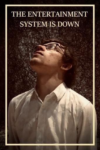 The Entertainment System Is Down film afişi