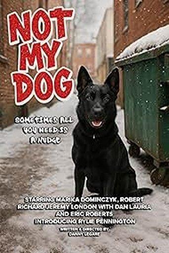 Not My Dog film afişi
