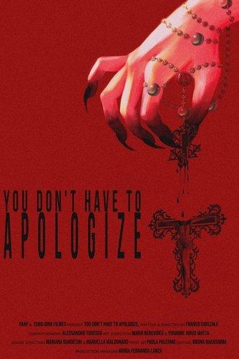 You Don't Have To Apologize film afişi