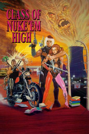 Class of Nuke 'Em High film afişi
