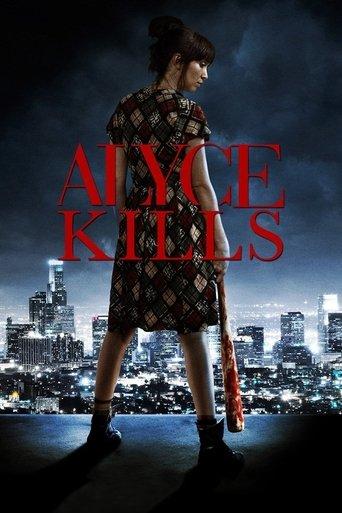 Alyce Kills film afişi