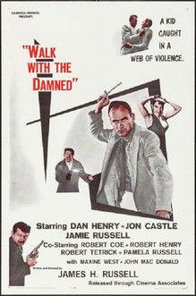 Walk With The Damned film afişi