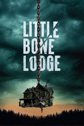 Little Bone Lodge film afişi
