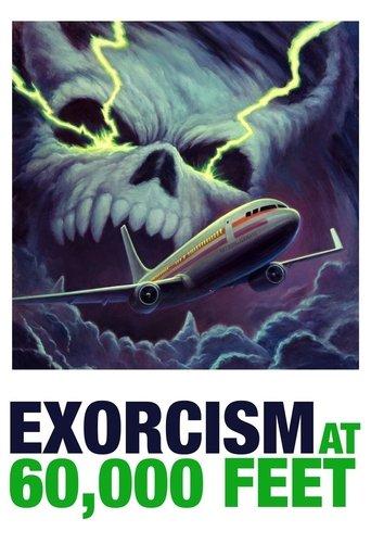 Exorcism at 60,000 Feet film afişi