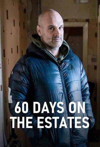 60 Days on the Estates dizi afişi