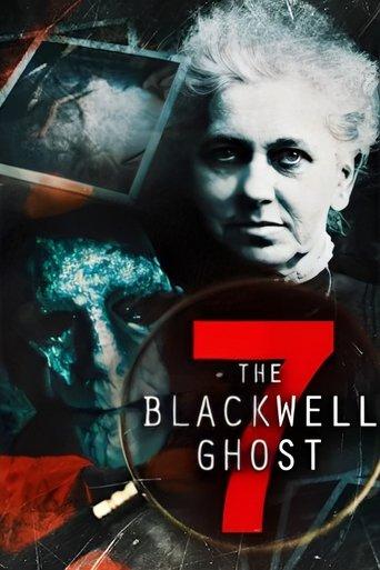 The Blackwell Ghost 7 film afişi