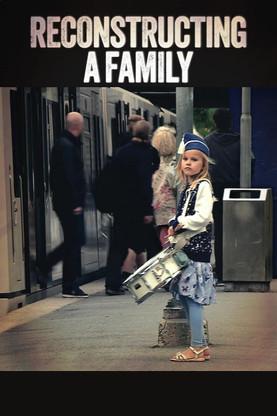 Reconstructing a Family film afişi