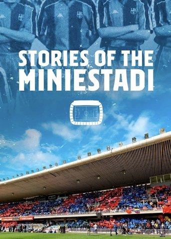 Stories of the miniestadi dizi afişi