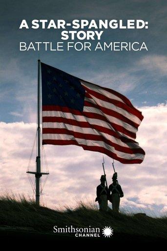 A Star-Spangled Story: Battle for America film afişi