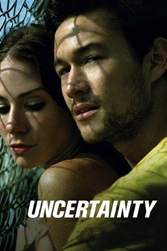 Uncertainty film afişi