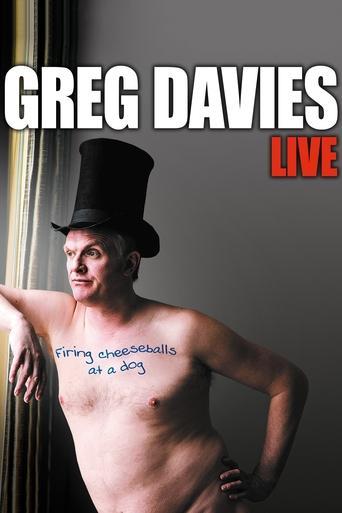 Greg Davies: Firing Cheeseballs at a Dog film afişi