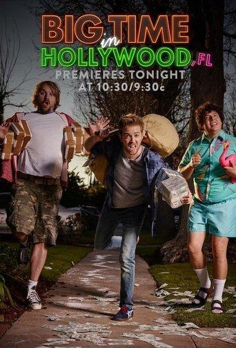 Big Time in Hollywood, Fl dizi afişi