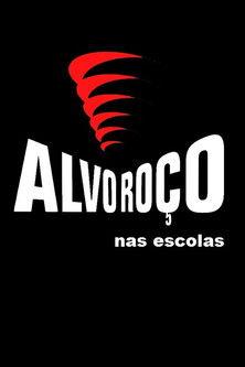 Alvoroço Nas Escolas film afişi