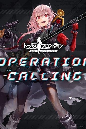 Girls Frontline Operation Calling - Online Live film afişi