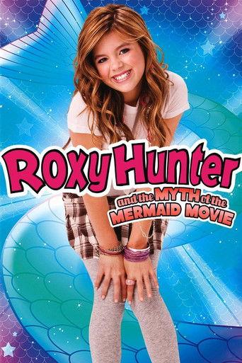 Roxy Hunter and the Myth of the Mermaid film afişi