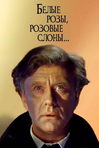 White Roses, Pink Elephants film afişi