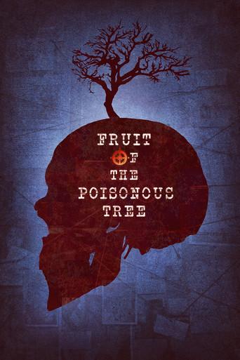 Fruit of the Poisonous Tree film afişi