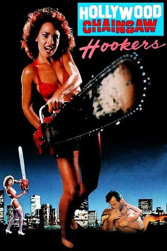 Hollywood Chainsaw Hookers film afişi