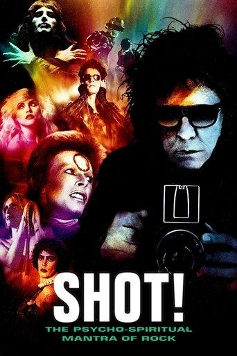 Shot! The Psycho-Spiritual Mantra of Rock film afişi