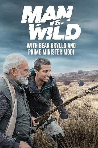 Man vs Wild with Bear Grylls & PM Modi dizi afişi