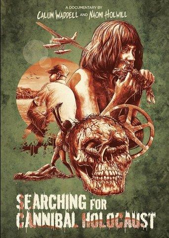 Searching for Cannibal Holocaust film afişi