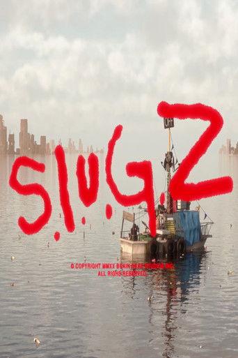 S.L.U.G.Z. film afişi