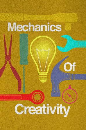 Mechanics of Creativity film afişi