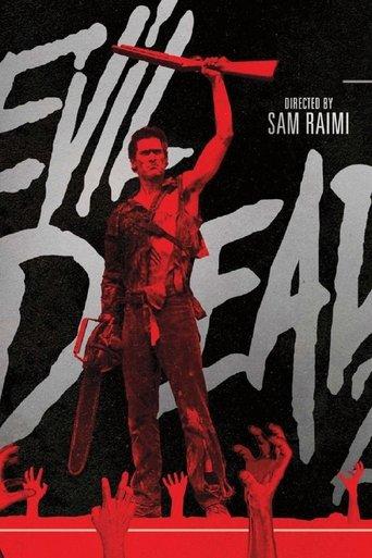 Bloody And Groovy Baby! A Tribute to Sam Raimi's Evil Dead 2 film afişi