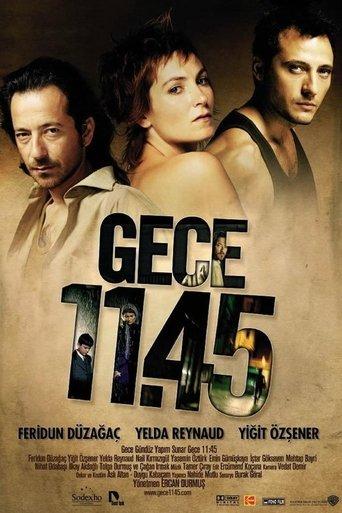 Gece 11.45 film afişi