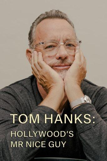 Tom Hanks: Hollywood's Mr Nice Guy film afişi
