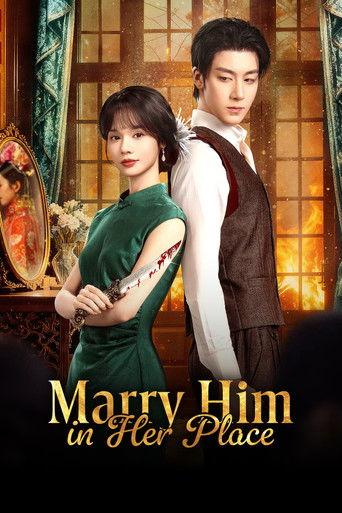 Marry Him in Her Place dizi afişi