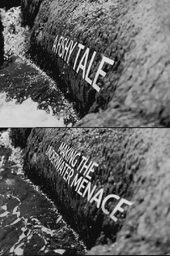 A Fishy Tale - The Making of the Underwater Menace film afişi