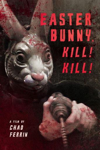 Easter Bunny Kill! Kill! film afişi