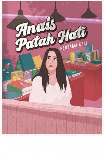 Anais Patah Hati Pertama Kali film afişi