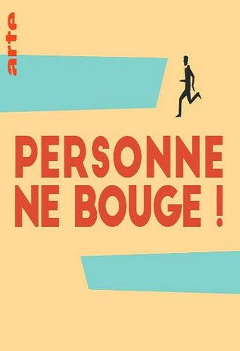 Personne ne bouge ! dizi afişi