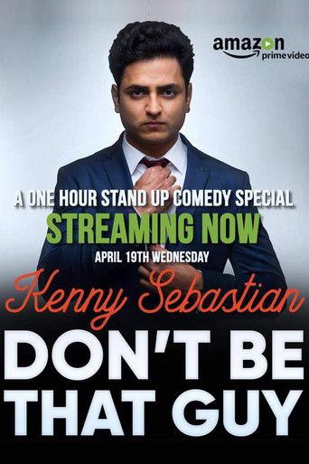 Kenny Sebastian : Don't Be That Guy film afişi