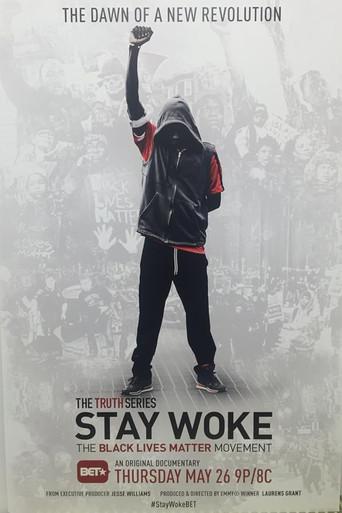 Stay Woke: The Black Lives Matter Movement film afişi