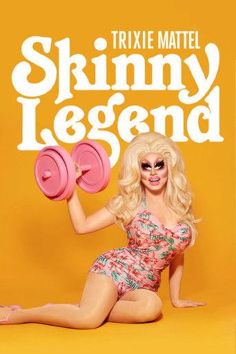 Trixie Mattel: Skinny Legend film afişi