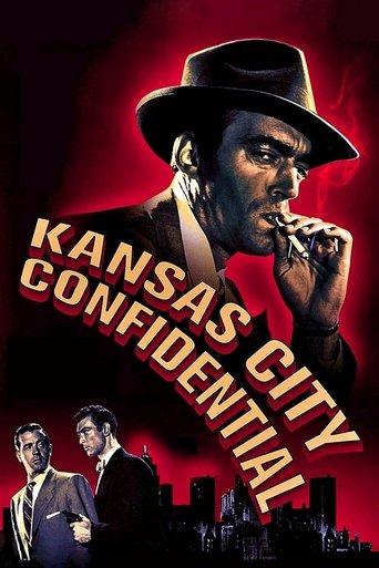 Kansas City Confidential film afişi
