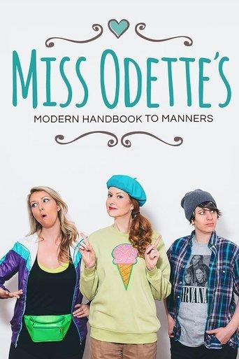 Miss Odette's Modern Handbook to Manners film afişi