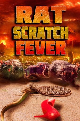 Rat Scratch Fever film afişi