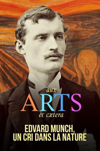 Edvard Munch : Un cri dans la nature film afişi