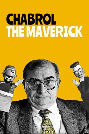 Claude Chabrol, the Maverick film afişi