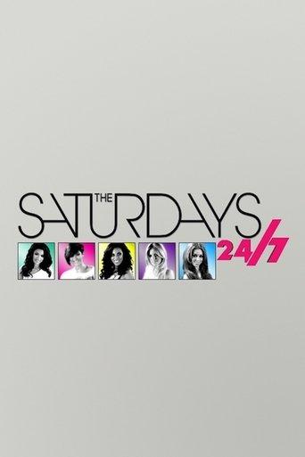 The Saturdays: 24/7 dizi afişi