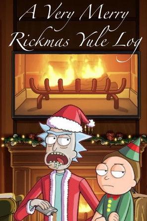 A Very Merry Rickmas Yule Log film afişi