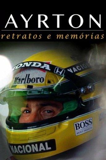 Ayrton: Retratos e Memórias dizi afişi