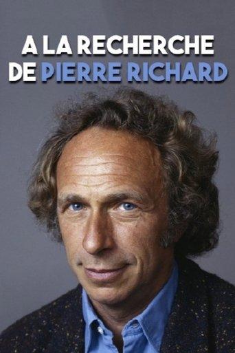 À la recherche de... Pierre Richard film afişi