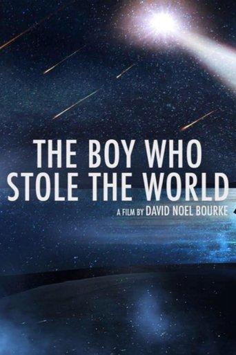 The Boy Who Stole the World film afişi