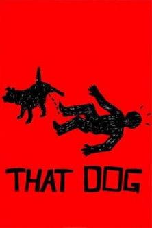 That Dog film afişi